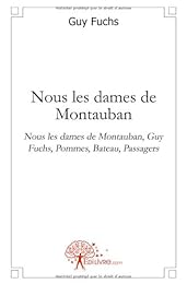 Nous les dames de Montauban...