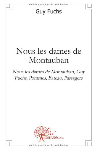 Nous les dames de Montauban...