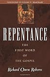 Repentance: The First Word of the Gospel