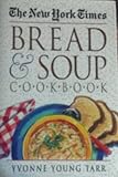 The New York Times Bread & Soup Cookbook by