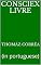 Livro Consciex Livre: (in portuguese)