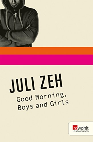 Good Morning, Boys and Girls (German Edition)
