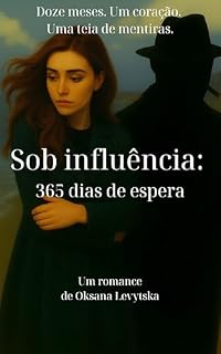 Livro Sob influência: 365 dias de espera