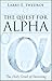 The Quest for Alpha: The Holy Grail of Investing