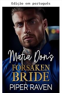 Livro A noiva abandonada do Don da máfia (Série Don da máfia)