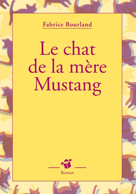 Le chat de la mère Mustang at Amazon