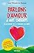Parlons d'amour à nos enfants: A la lumière de la théologie du corps (ART.FAMILL.EDUC) (French Edition) by 
