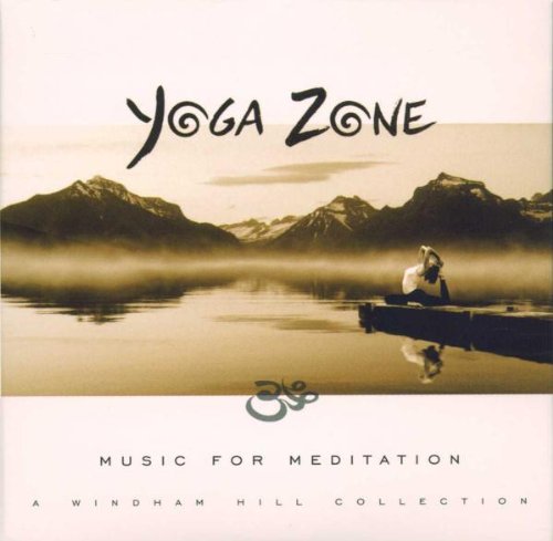 Download Yoga Zone: Music for Meditation