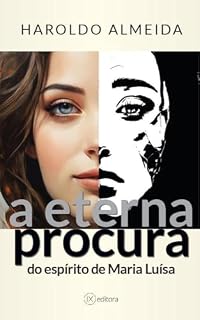 Livro A Eterna Procura: A Armadilha da Ilusão: Descubra como a busca por uma vida de luxo pode levar a um caminho de dor e sofrimento.
