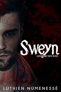 Livro Sweyn, guerreiro sem alma (Clã Brácaros)