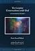 The Complete Conversations with God by