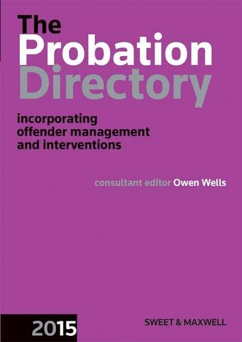 Ebook Probation Directory 2015: Incorporating offender management and interventions [E.P.U.B]
