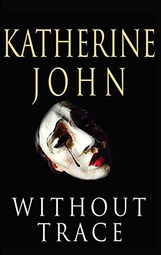 Without Trace (Trevor Joseph Detective Book 1)