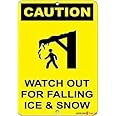 KSFEITING Novelty Warning Metal Tin Sign Caution Watch Out for Falling Ice & Snow Hazard Sign Outdoor Security Farm Yard Warn