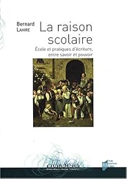 La  raison scolaire