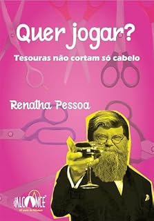 Livro Quer jogar?: Tesouras não cortam só cabelo