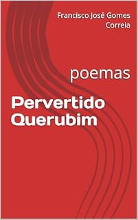 Livro Pervertido Querubim: poemas