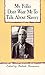 My Folks Don't Want Me To Talk About Slavery: Personal Accounts of Slavery in North Carolina by Belinda Hurmence