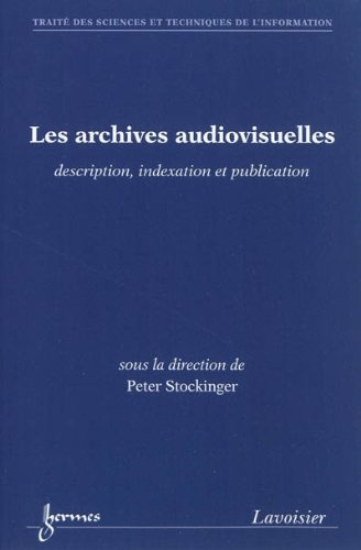 Les  archives audiovisuelles