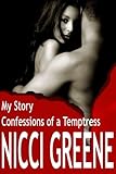 My Story confessions of a Temptress