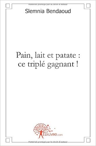 Amazon Kindle Télécharger Des Livres Pain Lait Et Patate - 