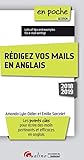 REDIGER VOS MAILS EN ANGLAIS (EN POCHE) (French Edition) by