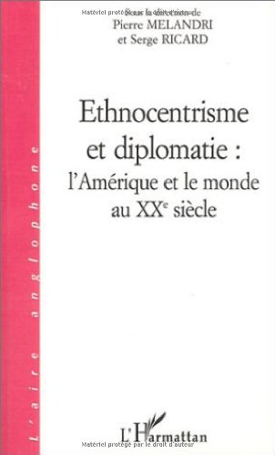 Ethnocentrisme et diplomatie