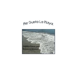 Me Gusta La Playa (I Like) (Volume 5) (Spanish Edition)