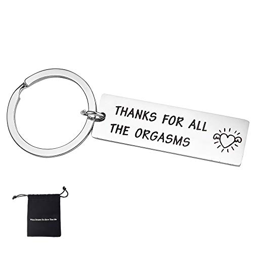 Harsgs Keychain Gift Funny Keychain, Thanks for All The Orgasms, Naughty Valentine\'s Day