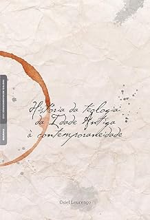 Livro História da teologia:: da Idade Antiga à contemporaneidade