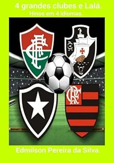 Livro 4 Grandes Clubes E Lalá.