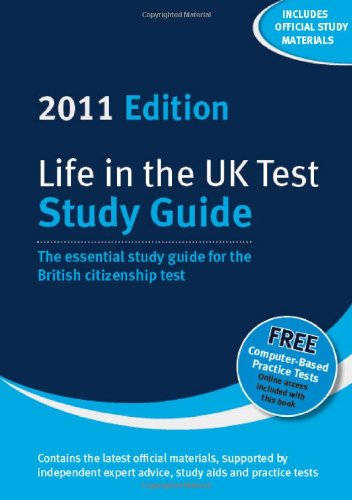 Download Life in the UK Test: Study Guide: The Essential Study Guide for the British Citizenship Test