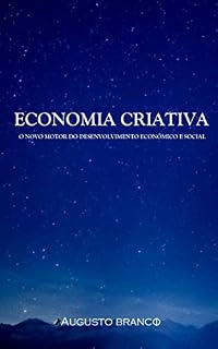 Livro Economia Criativa: O novo motor do desenvolvimento econômico e social