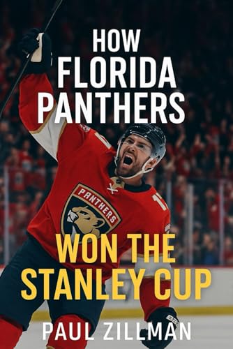 How Florida Panthers Won the Stanley Cup Final