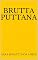 Livro Brutta Puttana (Conto para ler enquanto espera)