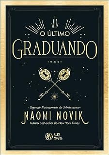 Livro O último graduando: o segundo ensinamento da Scholomance (The Scholomance)