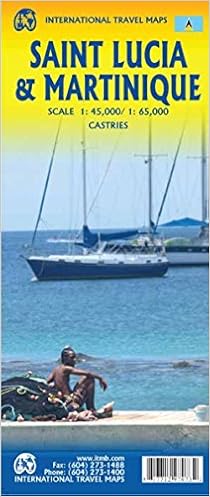 1. Saint Lucia & Martinique Travel Reference Map 1:45k /1:65k 1. Saint Lucia & Martinique Travel Reference Map 1:45k /1:65k