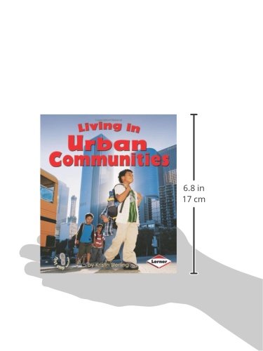 Living in Urban Communities (First Step Nonfiction _ Communities)
