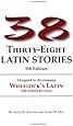 Thirty-Eight Latin Stories Designed to Accompany Wheelock's Latin (Latin Edition)