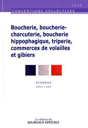 Convention collective nationale, Boucherie, boucherie-charcuterie, boucherie hippophagique, triperie, commerces de volailles et gibiers