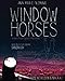 Window Horses by Ann Marie Fleming, Hope Nicholson