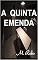 Livro A QUINTA EMENDA