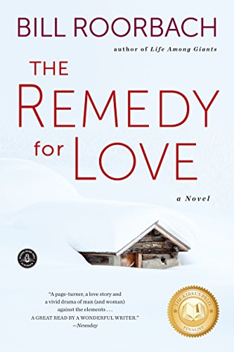 The Remedy for Love: A Novel