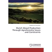 Match Wood Production Through Agroforestry Issues And - 