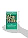 With the Word: The Chapter-by-Chapter Bible Handbook