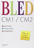Bled CM1/CM2 (French Edition) by 