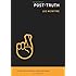 Post-Truth (MIT Press Essential Knowledge series)