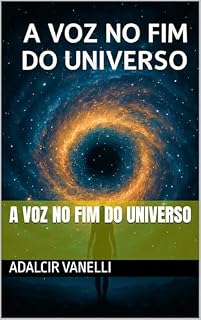 Livro A Voz no Fim do Universo