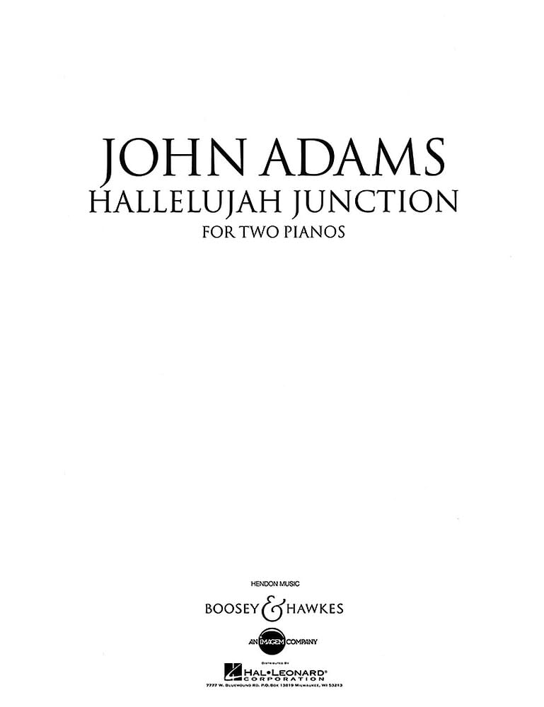 Hallelujah Junction: For Two Pianos