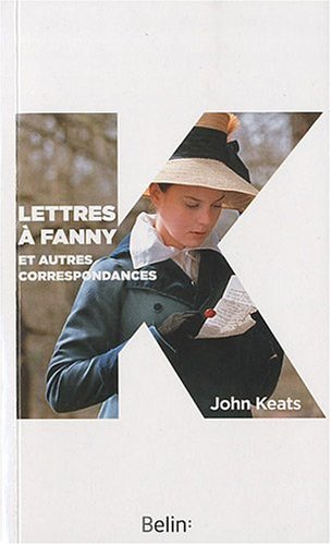 Lettres à Fanny et autres correspondances